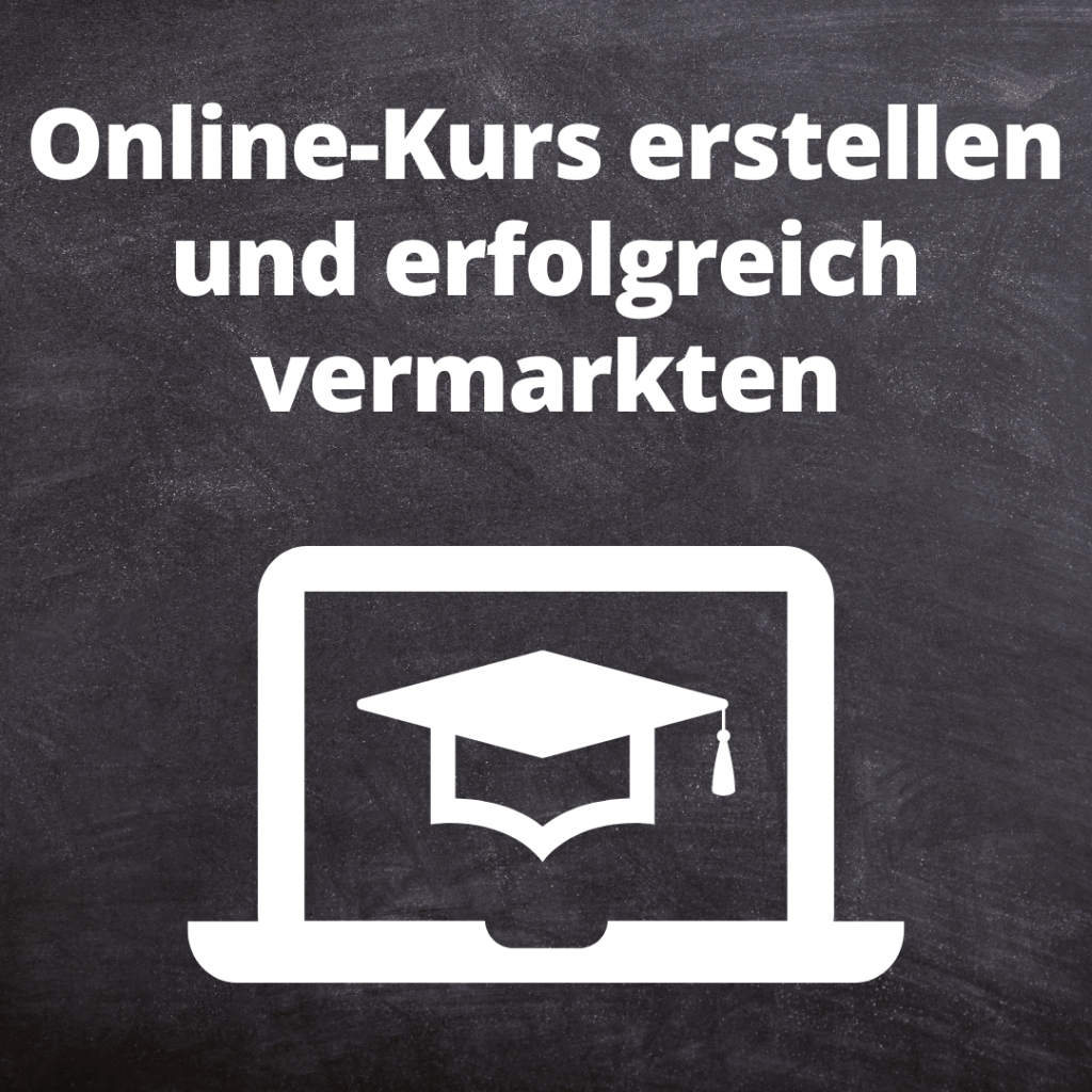 OnlineKurs erstellen und erfolgreich vermarkten (Coaching 12 Woche) Online Marketing Coaching
